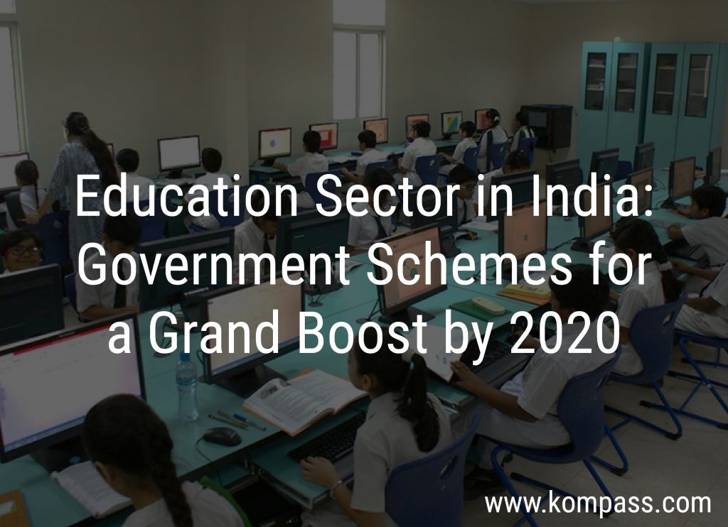 Education Sector In India: Government Schemes For A Grand Boost By 2020