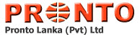 Pronto Lanka (Private) Ltd Pronto Lanka (Private) Ltd